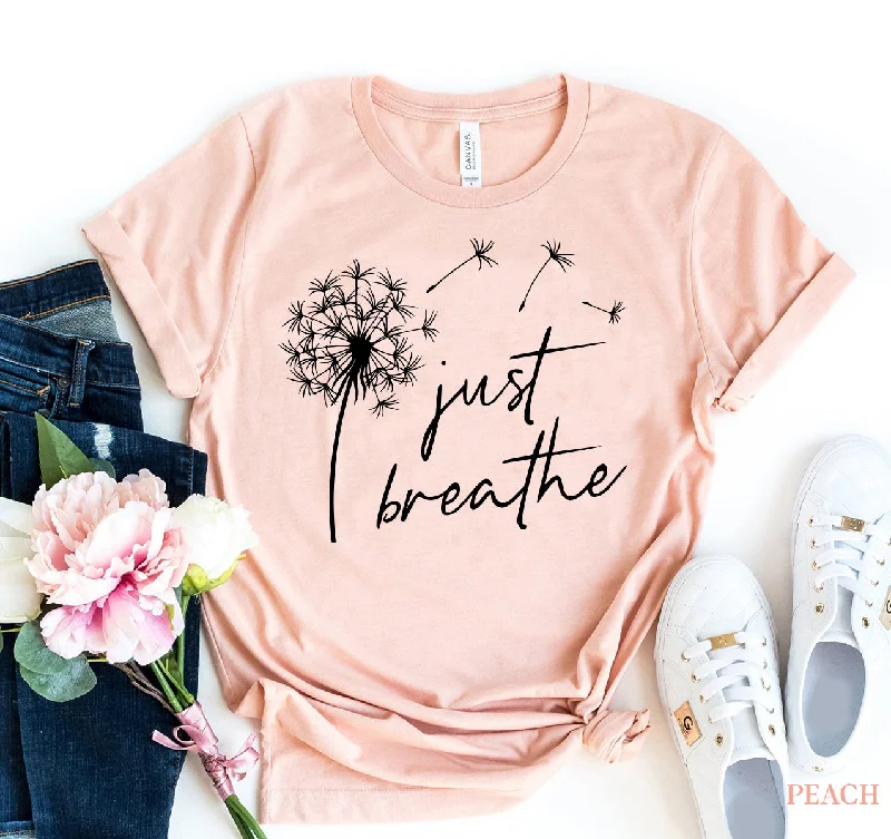 Just Breathe T-shirtDistressed T-Shirts