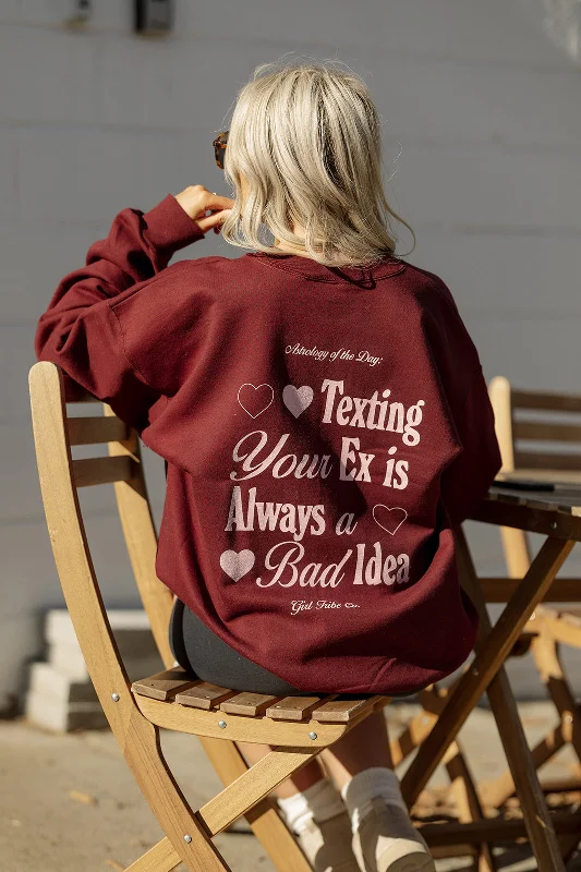 Rainproof HoodiesTexting Your Ex is Always a Bad Idea Sweatshirt